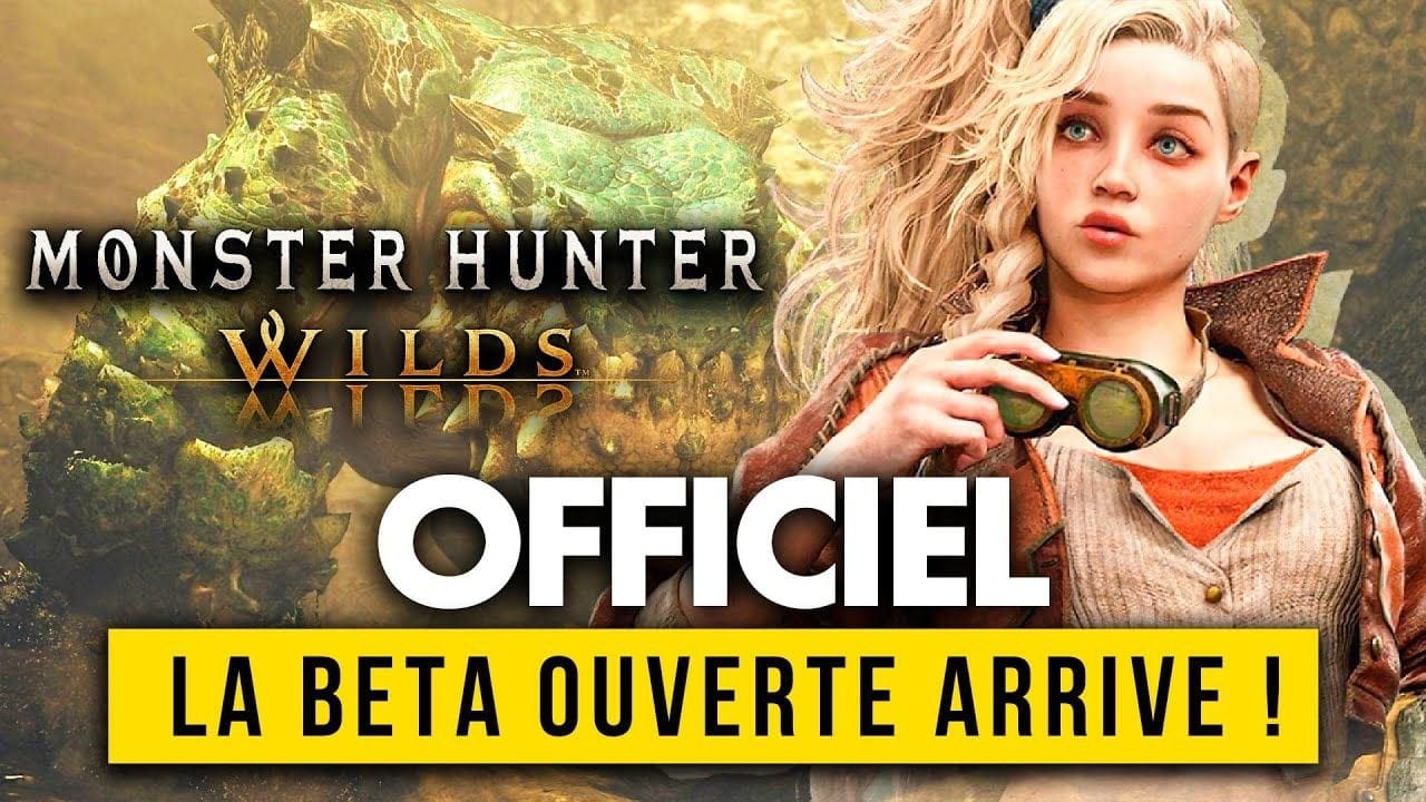 Monster Hunter Wilds : La BÊTA OUVERTE arrive ENFIN ! 😍 Les 1ères infos !