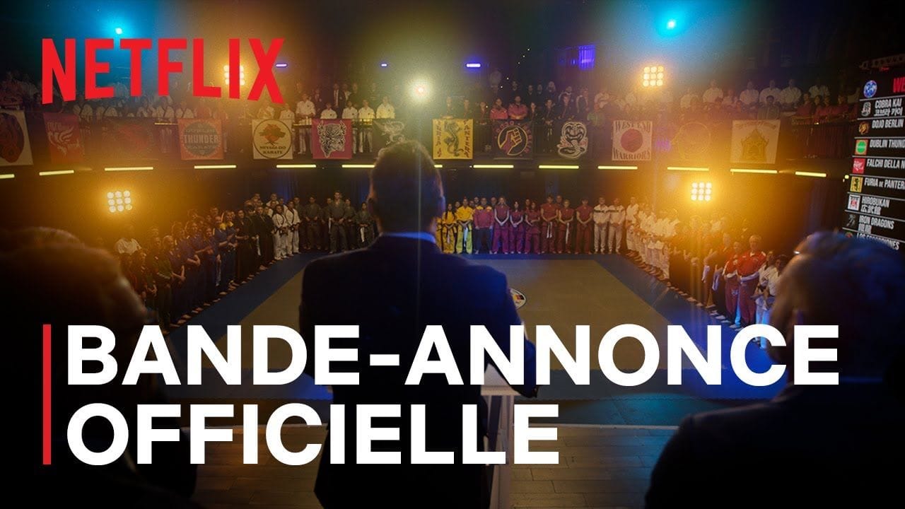 Cobra Kai - Saison 6 Partie 2 | Bande-annonce officielle VOSTFR | Netflix France