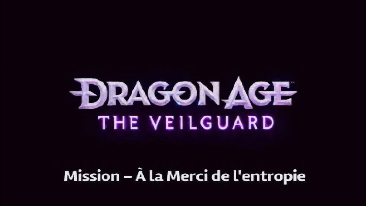 Dragon Age : The Veilguard - Mission À la merci de l'entropie