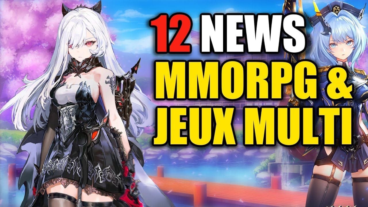 ANIIMO - BLUE PROTOCOL - CRIMSON DESERT - NEW WORLD - EVE FRONTIER - 12 actus MMORPG & MULTI