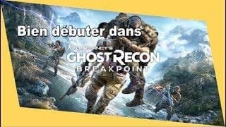 BIEN PROGRESSER SUR GHOST RECON BREAKPOINT ( conseils et astuces )