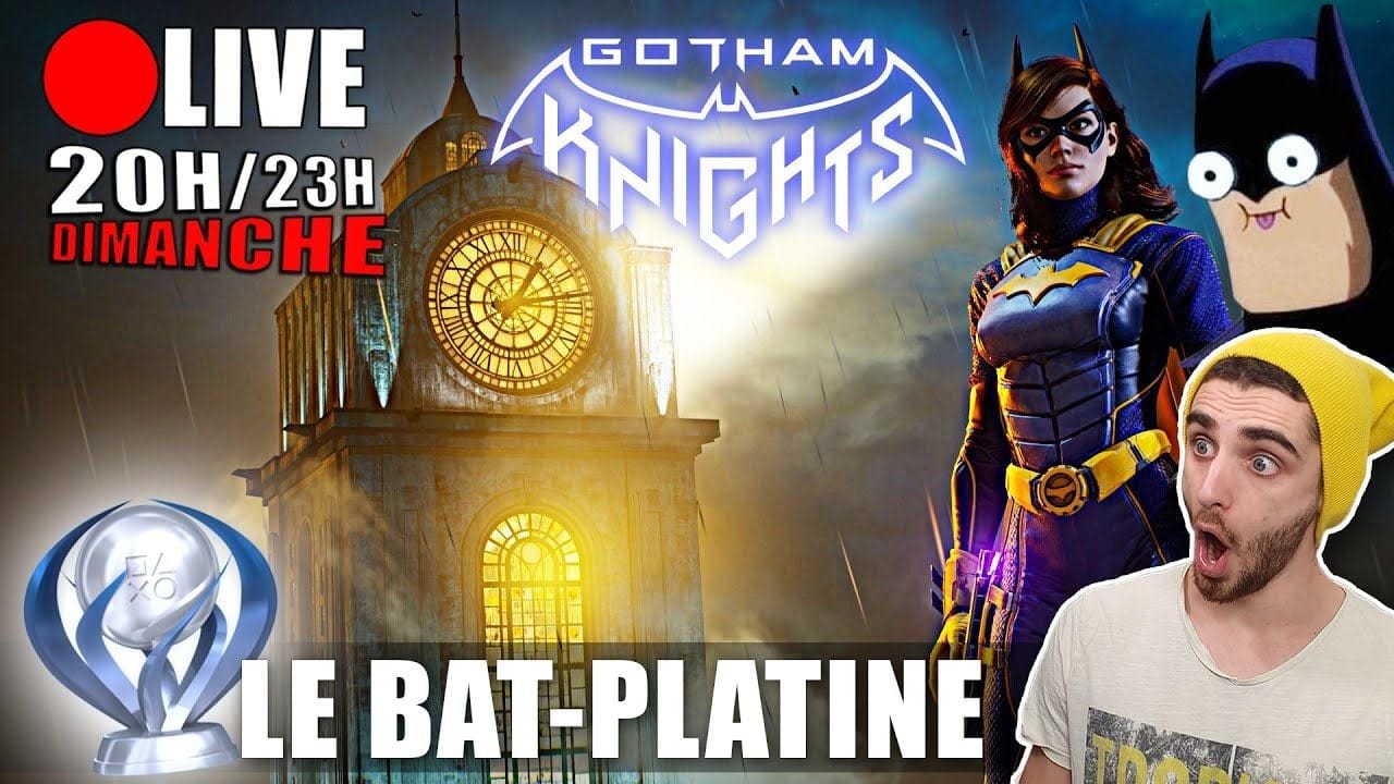 [🔴LIVE] On débloque le PLATINE de Gotham Knights 🏆🔥 [Dimanche 20H - 23H]