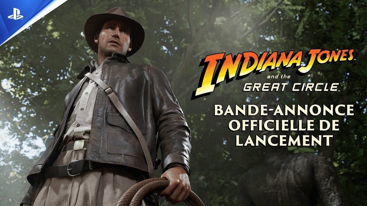 Indiana Jones et le Cercle Ancien - Trailer de l'histoire - VF - 4K | PS5