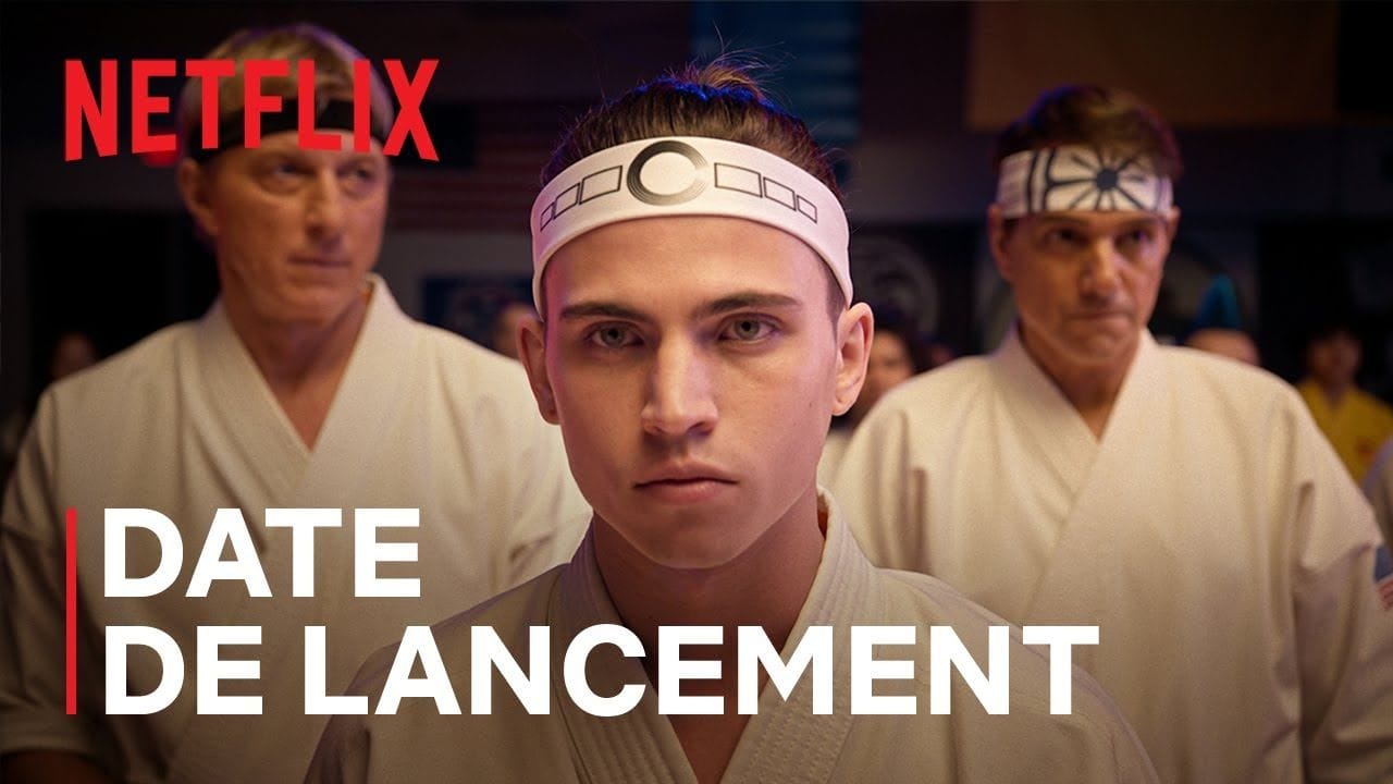 Cobra Kai - Saison 6 | Date de lancement de la Partie 3 VF | Netflix France