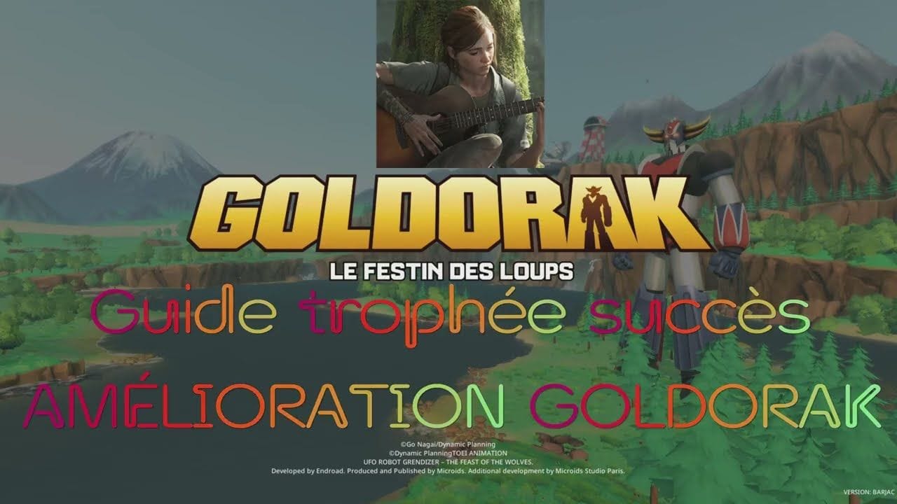GOLDORAK GUIDE Trophée succès, Amélioration DE GOLDORAK au MAX (FARMES ARÈNE)