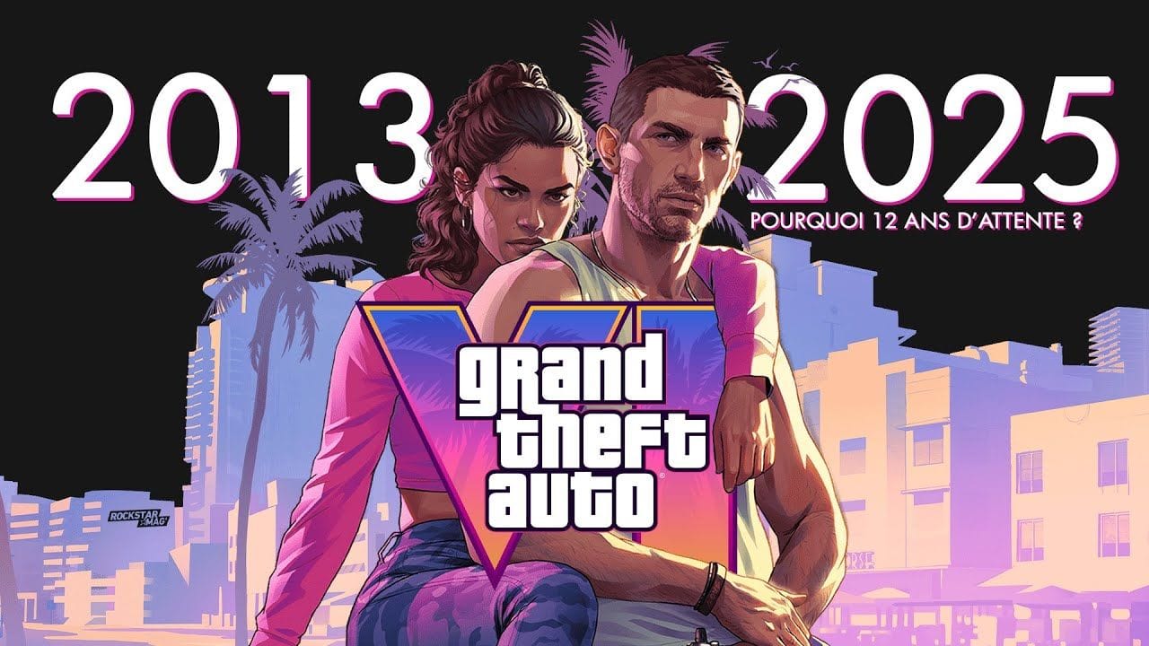 GTA 6 : 12 ANS D'ATTENTE, POURQUOI EST-CE AUSSI LONG ? QUE FAIT ROCKSTAR GAMES ?