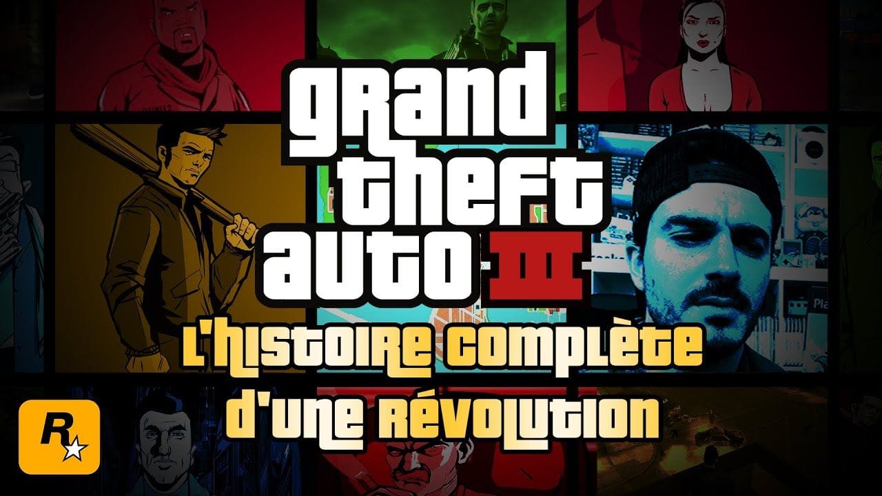GTA III - La FOLLE HISTOIRE d'une RÉVOLUTION !