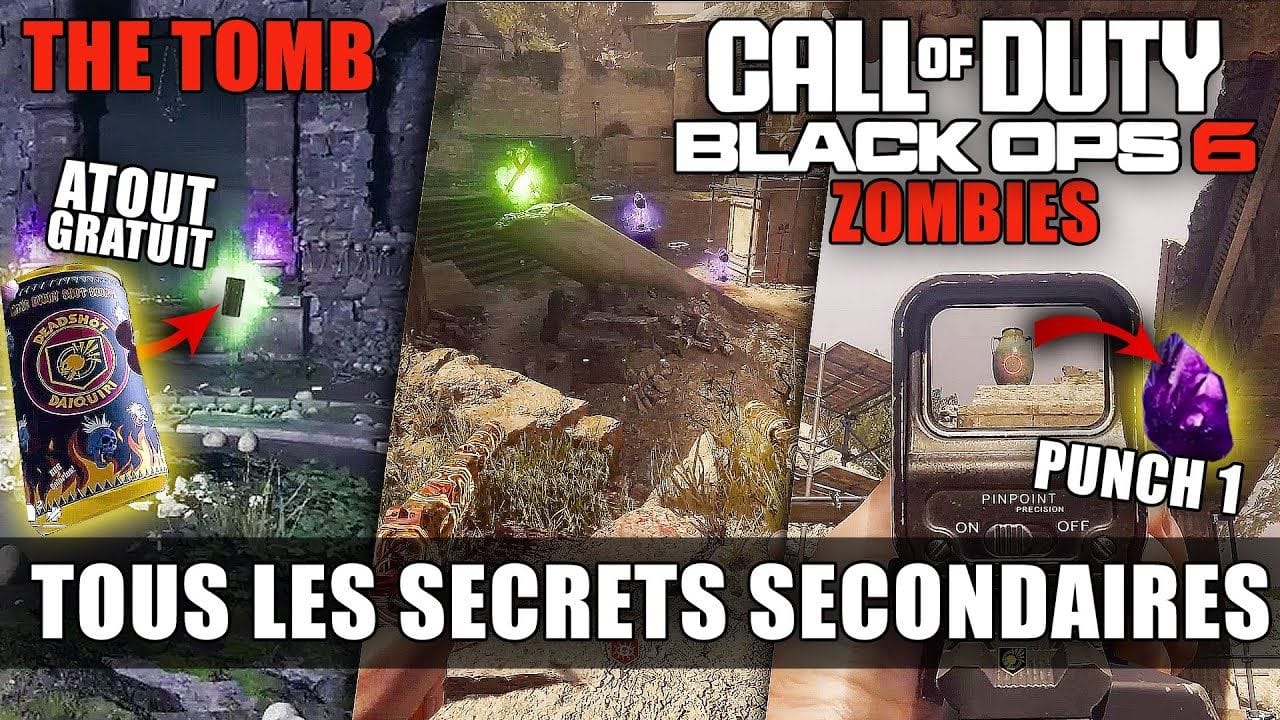 BO6 Zombies - The Tomb : Tous Les Secrets Secondaires (Atout Gratuits, Punch 1, Améliorations, ...)
