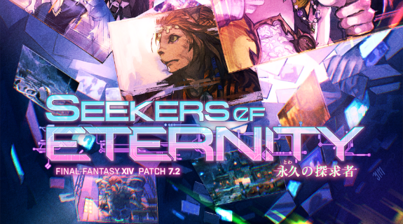 GEEKNPLAY - Final Fantasy XIV Online - Découvrez le patch Seekers of Eternity