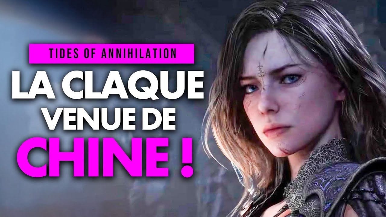 Tides of Annihilation : TOUT SAVOIR sur la nouvelle CLAQUE venue de CHINE 🔥 (Gameplay et Infos)
