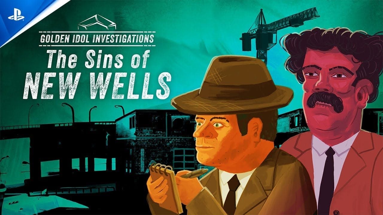 The Rise of the Golden Idol - Golden Idol Investigations: The Sins of New Wells | PS5 & PS4 Games