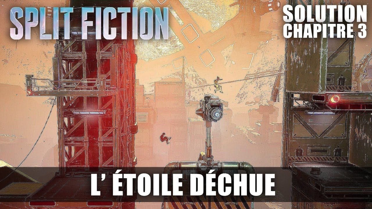 Split Fiction : Solution de la Mission Annexe : L'étoile déchue (Soleil Qui Explose) Chapitre 3