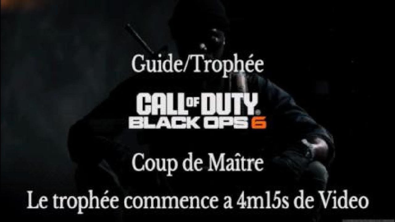 Black Ops 6 Trophée COUP DE MAÎTRE, Mission Sous les Radars