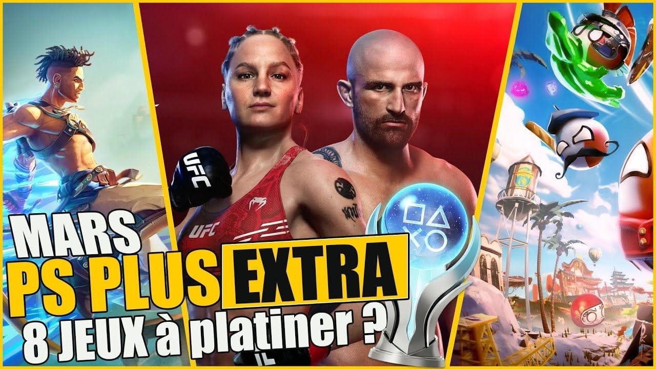 Ps+ EXTRA de MARS 2025 : 8 jeux offerts ➤ Infos & Trophée platine  : Temps d'obtention et Difficulté