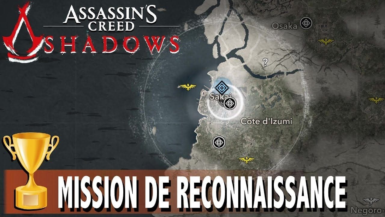 MISSION DE RECONNAISSANCE Obtenir des informations avec éclaireur - TROPHÉE ASSASSIN'S CREED SHADOWS