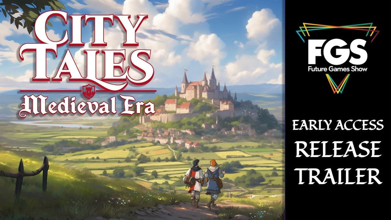 City Tales - Medieval Era arrivera en accès anticipé le 22 mai, nouveau (court) trailer pour ce city-builder