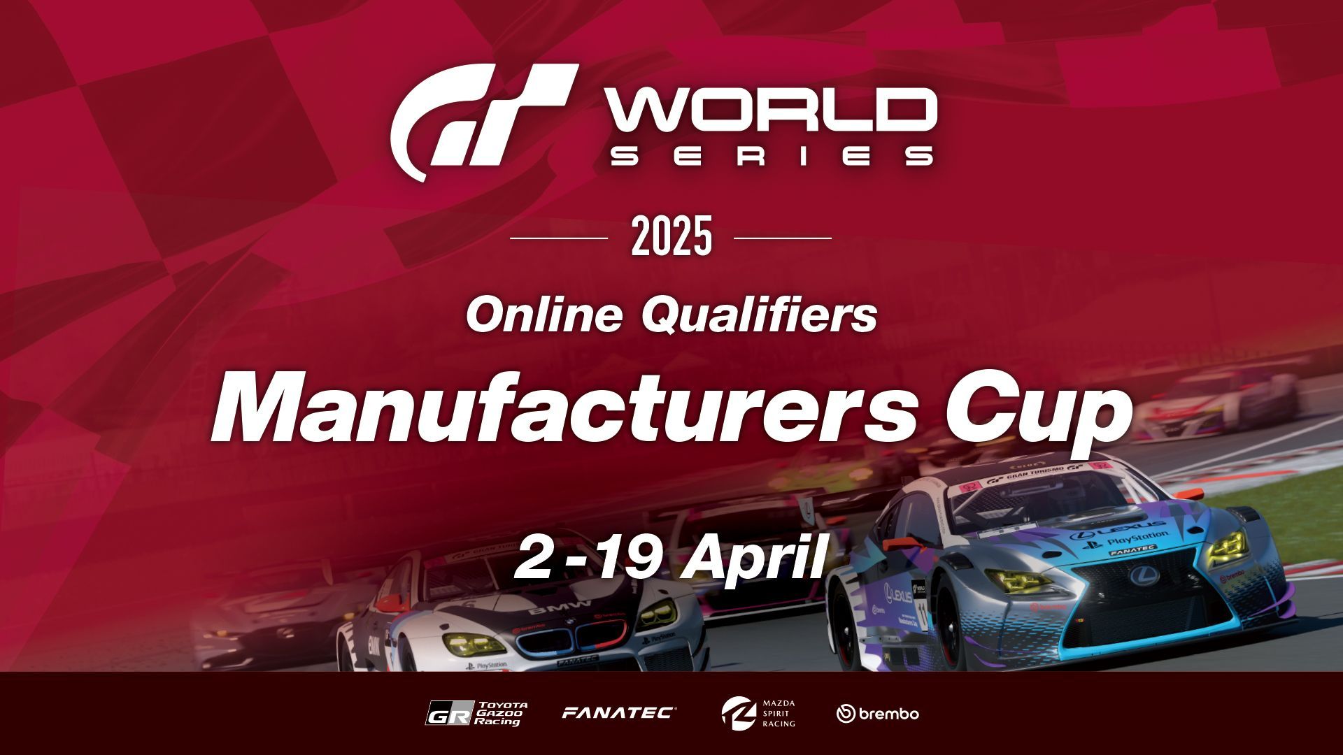 Gran Turismo World Series 2025 - Manufacturers Cup - Détails sur les qualifications en ligne - Mode Sport - Gran Turismo 7 - gran-turismo.com