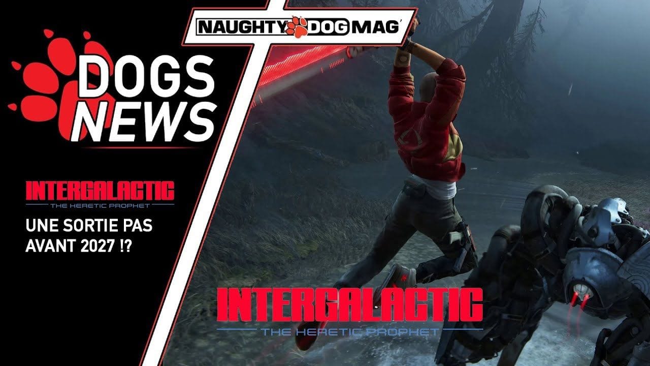 INTERGALACTIC : THE HERETIC PROPHET PAS AVANT 2027 ?