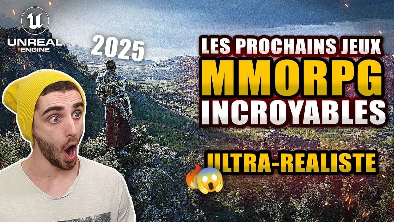 Les 9 Prochains MMORPG Incroyables sous UNREAL ENGINE 5 ! 💀🔥 2025 & 2026