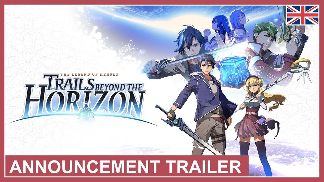 The Legend of Heroes: Trails beyond the Horizon | Trailer d'annonce