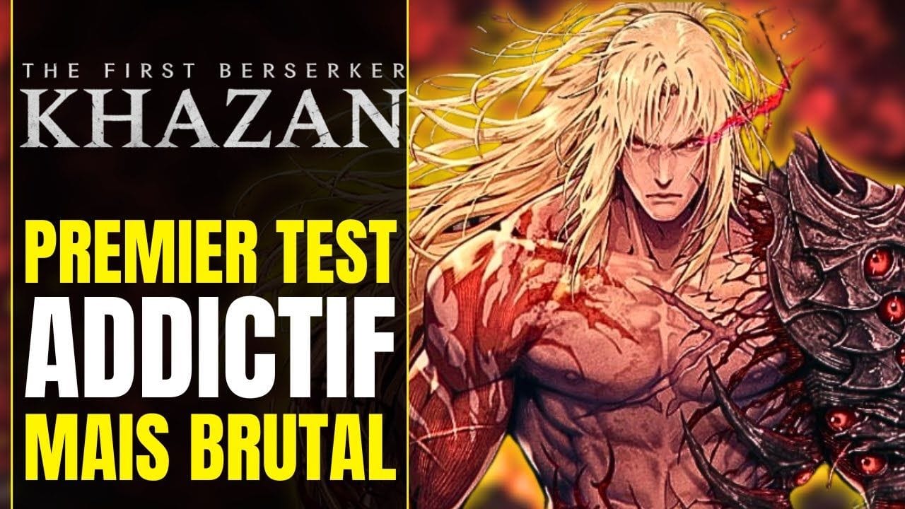 The First Berserker Khazan : Je CRACHE DU SANG sur ce Souls-Like BRUTAL  | Premier test & impression