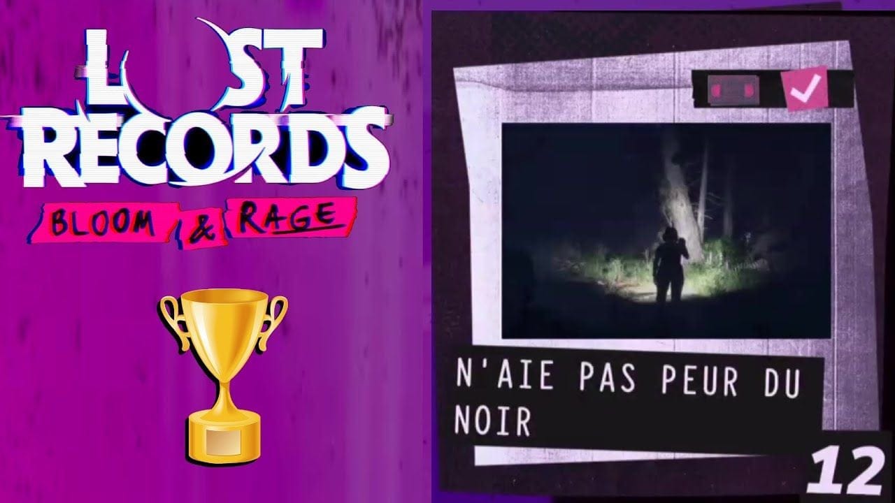 TOUTES LES MÉMOIRES 6/6 SCÈNE 12 N'AIE PAS PEUR DU NOIR - LOST RECORDS BLOOM AND RAGE