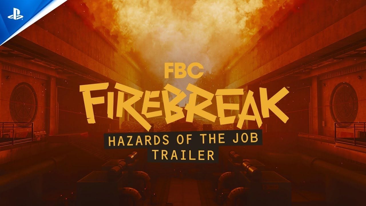 FBC: Firebreak - Hazards of the Job Trailer I PS5 Games