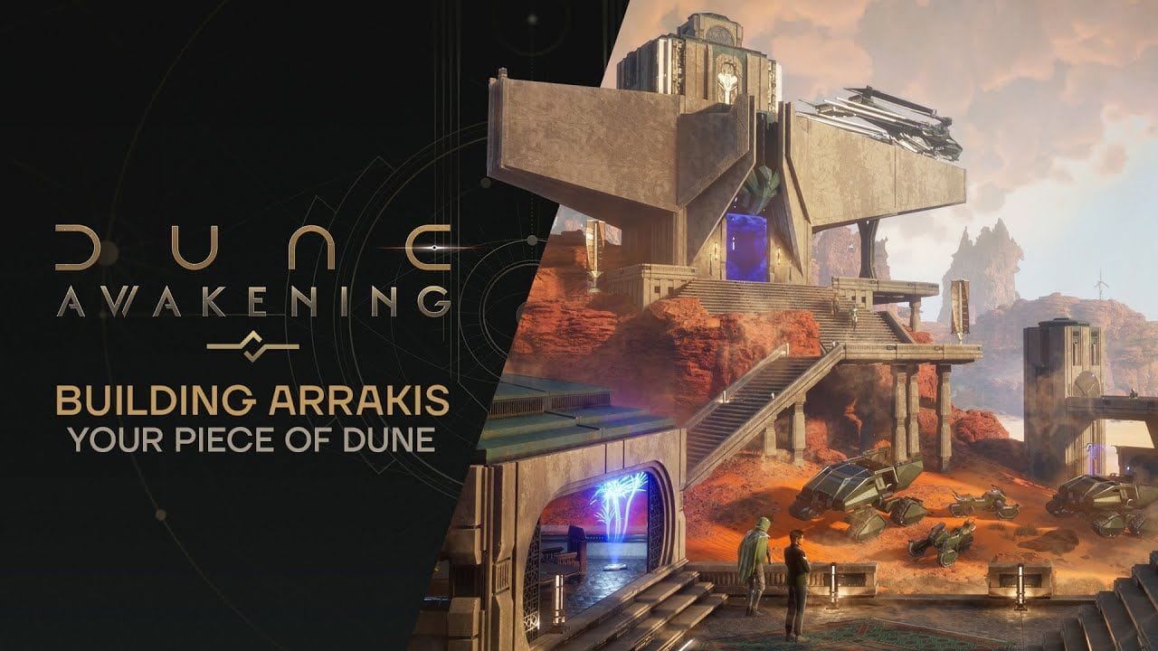 Dune: Awakening | Building Arrakis — Your Piece of Dune
