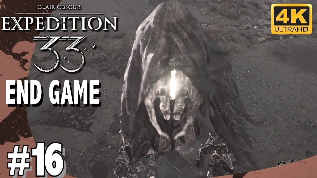 CLAIR OBSCUR EXPEDITION 33 - ENDGAME - RIVES OBSCURES / Bon Spot pour Farmer #16 4K Ultra