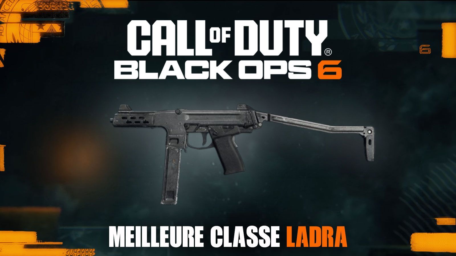 La meilleure classe de la Ladra dans Black Ops 6 : accessoires, atouts… - Dexerto