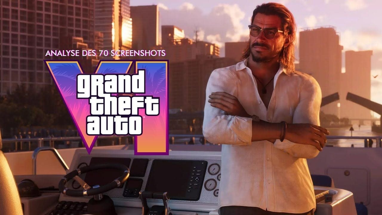 GTA 6 : ANALYSE DES 70 SCREENSHOTS OFFICIELLES DU JEU