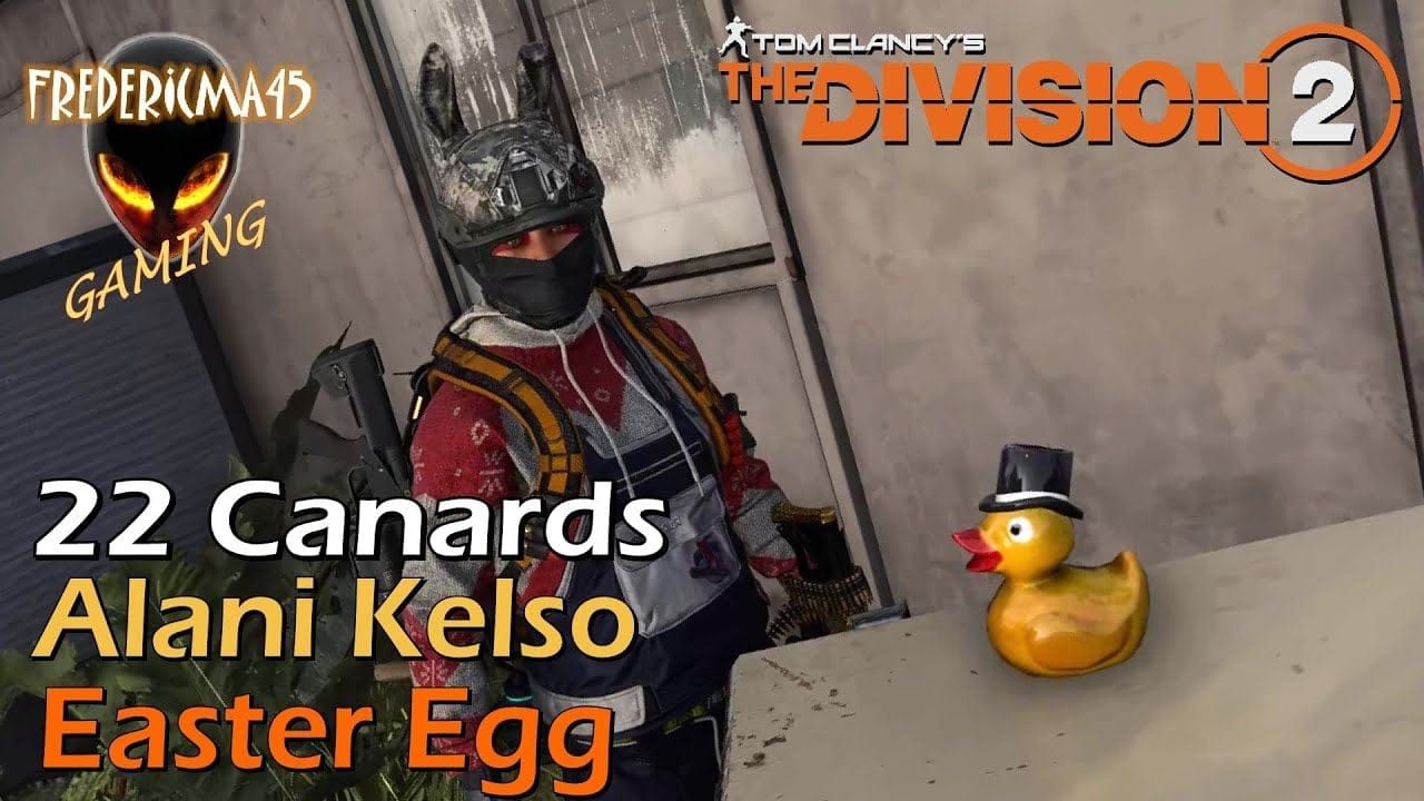 THE DIVISION 2 : 22 Canards d'Alani Kelso Roosevelt Island - Localisation - Easter Egg