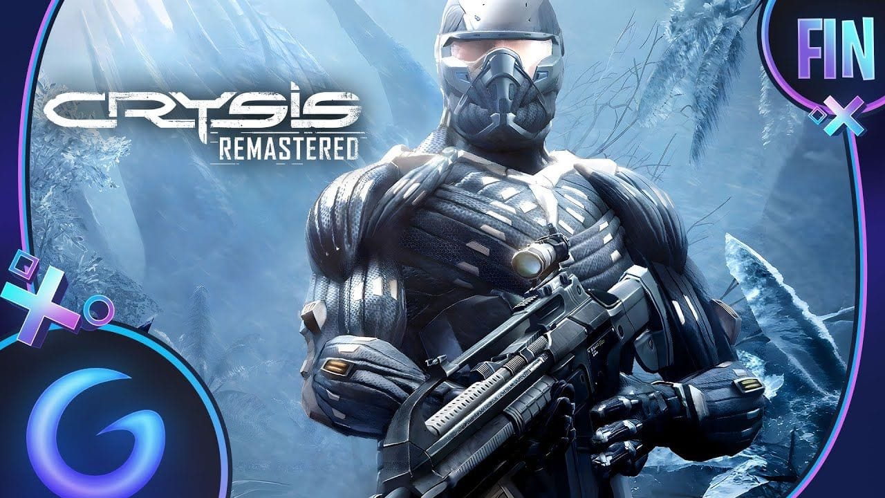 CRYSIS REMASTERED FR #FIN