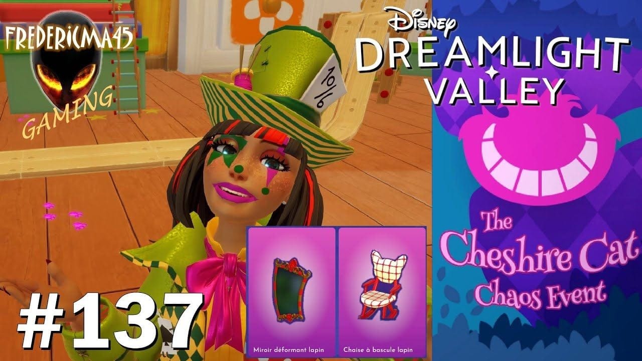 Disney Dreamlight Valley [FR] Event CHAOS DE CHESHIRE - Nettoie ta Chambre & Apaiser le Chaos #137