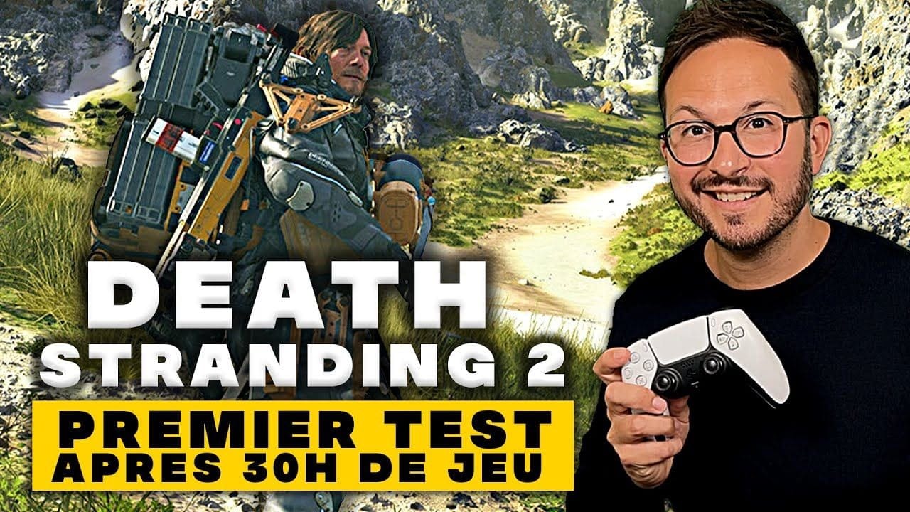 J'ai TESTÉ DEATH STRANDING 2 pendant 30H 🔥 Gameplay inédit + Impressions en EXCLUSIVITÉ