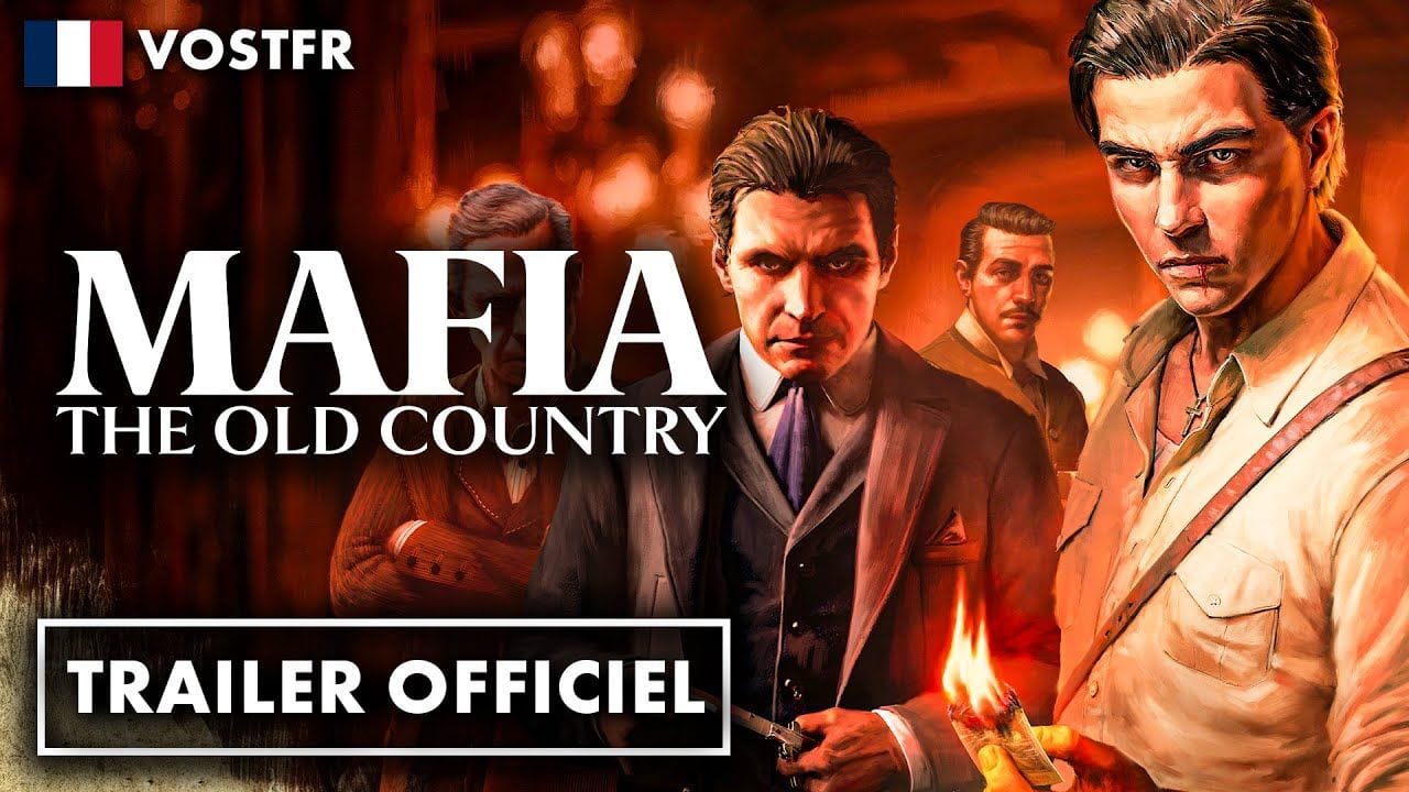 Mafia The Old Country : TRAILER 2 - Version sous-titrée FR 💥