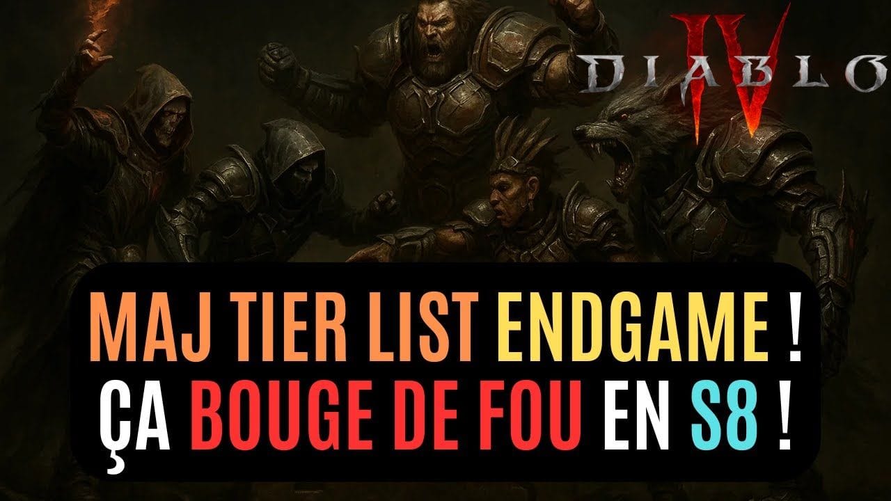 Chamboulement Sur La Tier List Endgame De Diablo 4 En Saison 8 (Ça Grimpe Vite) !
