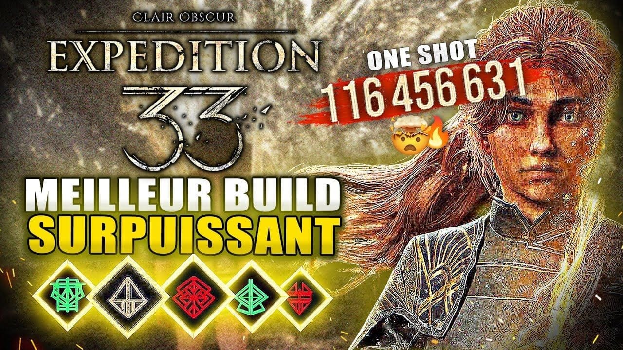 Clair Obscur Expedition 33 : Le MEILLEUR BUILD Surpuissant (+100 Millions de Dégâts) Picto & Lumina