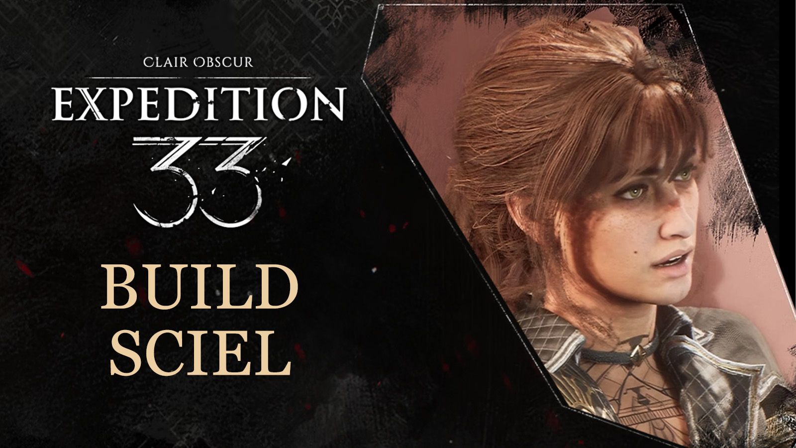 Le meilleur build de Sciel dans Clair Obscur: Expedition 33 - Dexerto