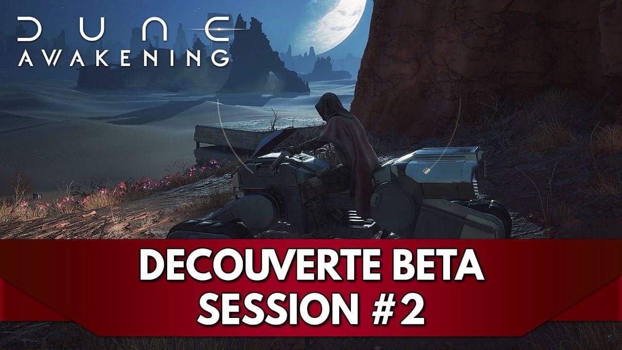 Dune Awakening FR : Découverte Beta - Session #2 - Zone Stylée & Moto 🔥