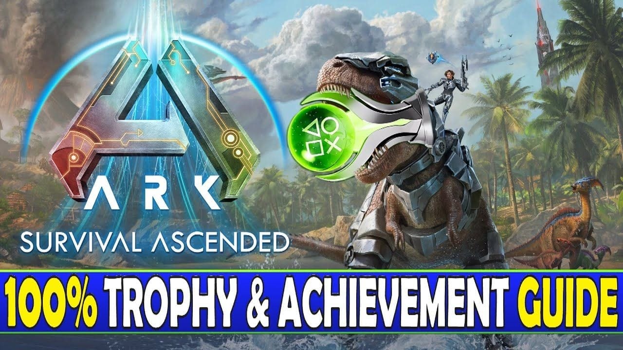 Ark Survival Ascended 100% Platinum Walkthrough - Trophy & Achievement Guide (Admin commands)