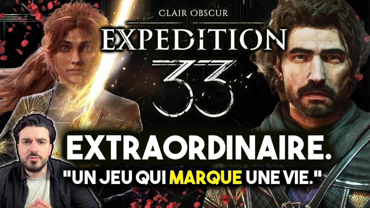 Clair Obscur Expedition 33 : Ce jeu vient de MARQUER ma vie.