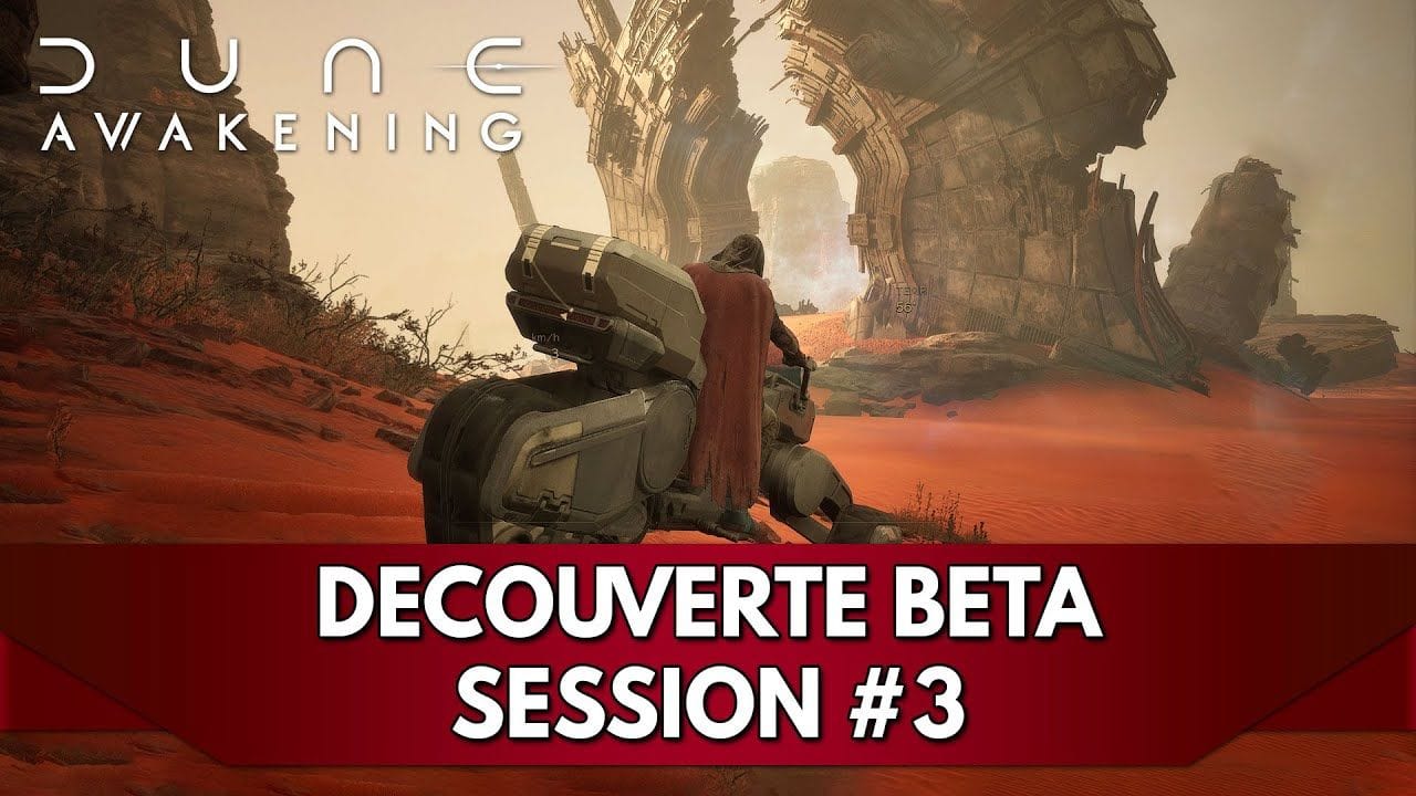 Dune Awakening FR : Découverte Beta - Session #3 - Nouvelle Zone !