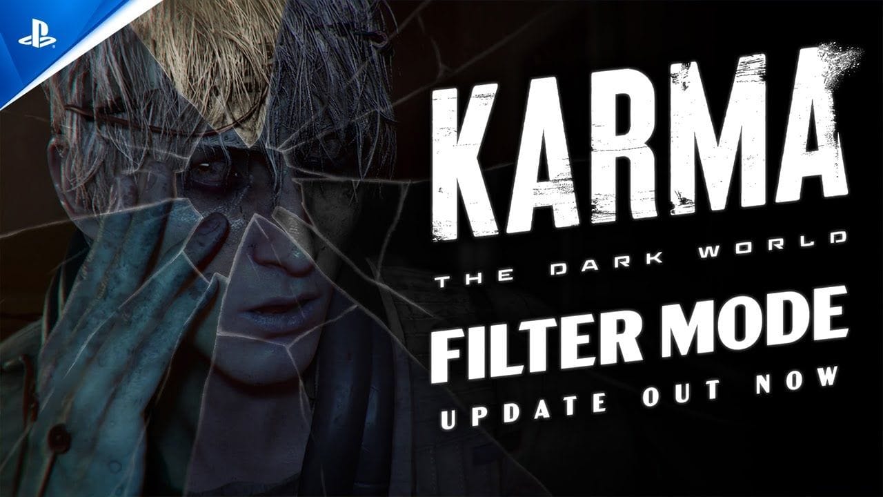 Karma: The Dark World - Filter Mode Update Launch Trailer | PS5 Games
