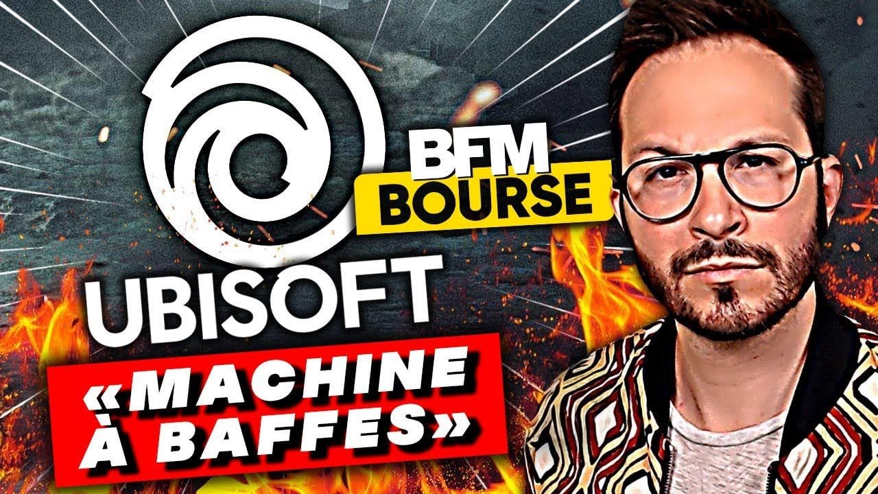 UBISOFT qualifié de "Machine à BAFFES" sur BFM 🚨 Lourdes Pertes, Mauvaises ventes...