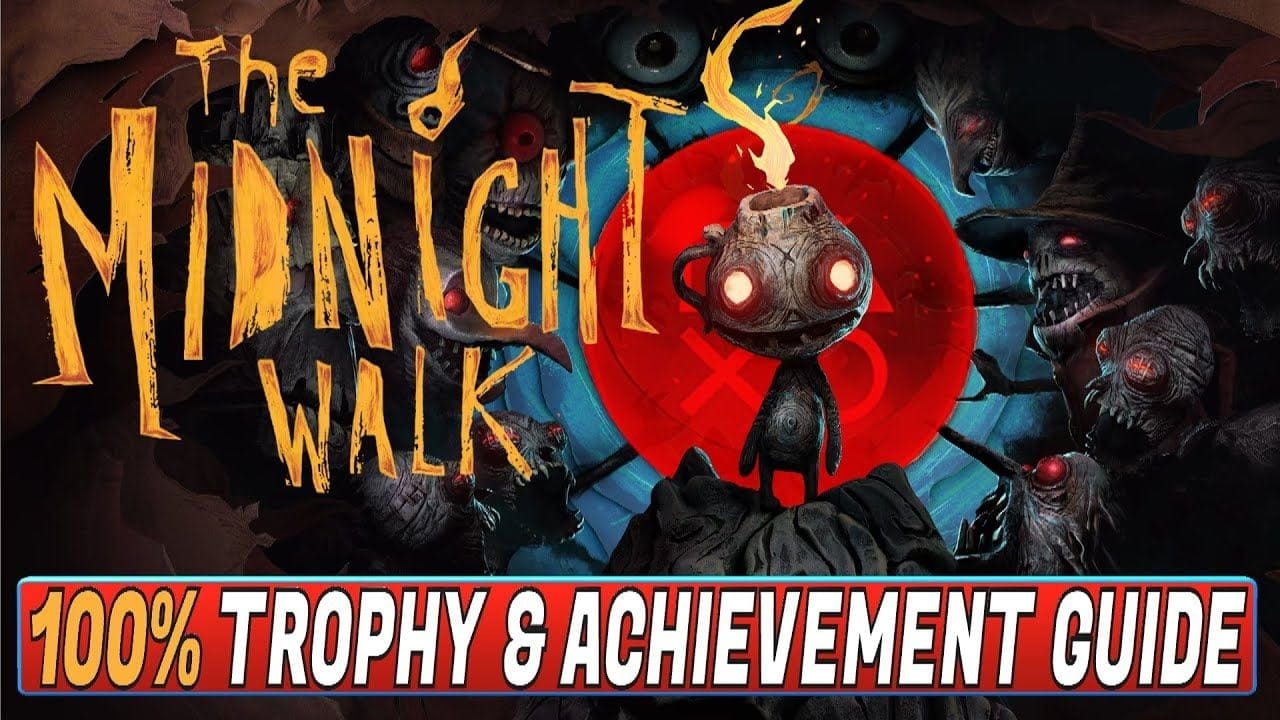 The Midnight Walk 100% Platinum Walkthrough - Trophy & Achievement Guide