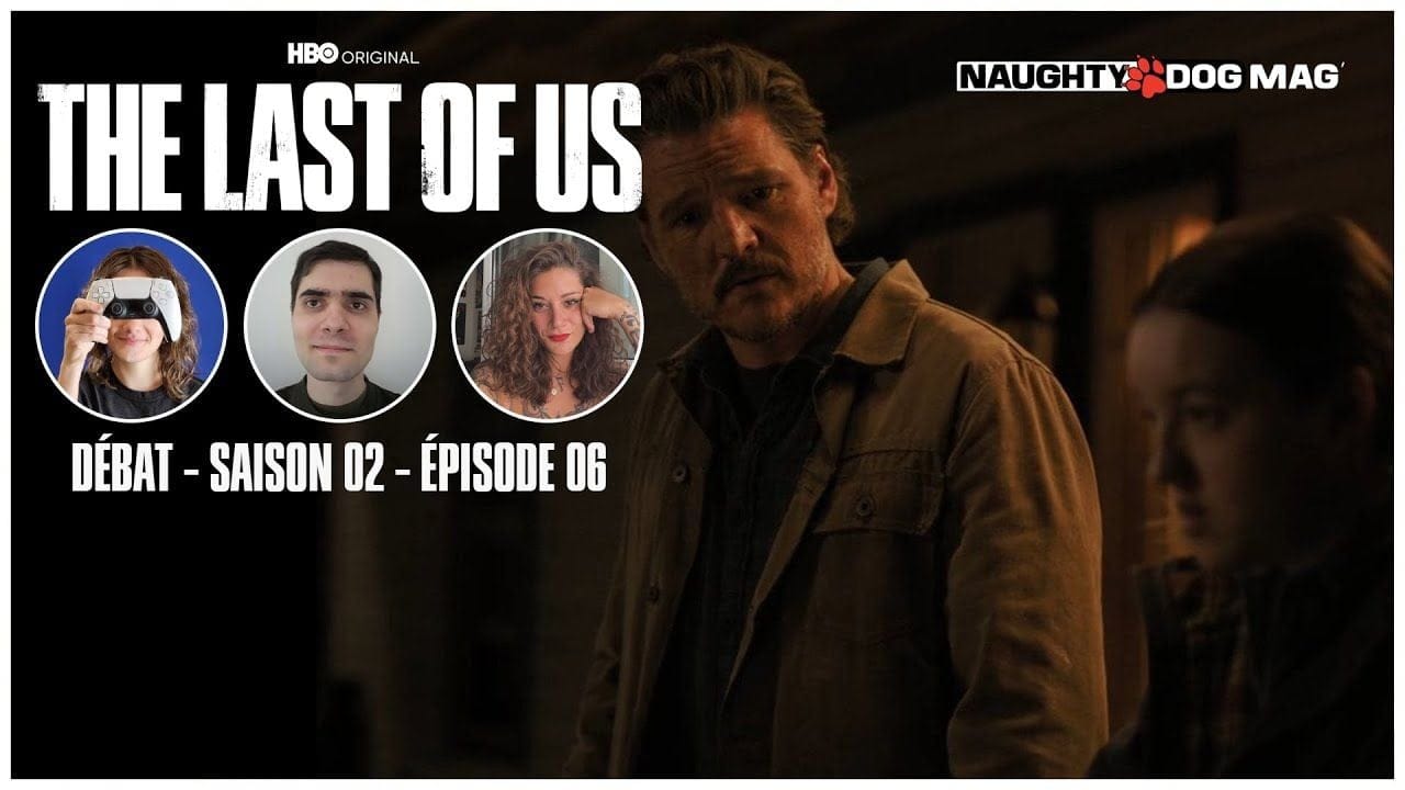 THE LAST OF US HBO (SAISON 2) - RETOUR SUR L’ÉPISODE 6 (Ft Linousaure)