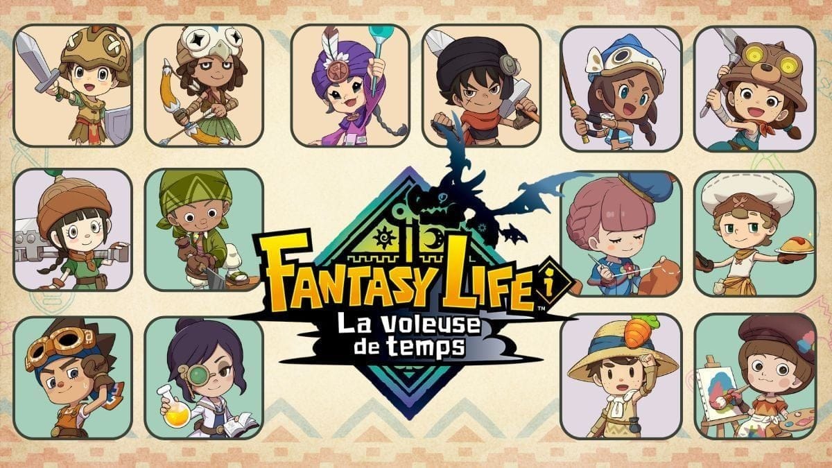 Tier List Fantasy Life i La Voleuse de Temps : Quels sont les meilleurs métiers du jeu ?