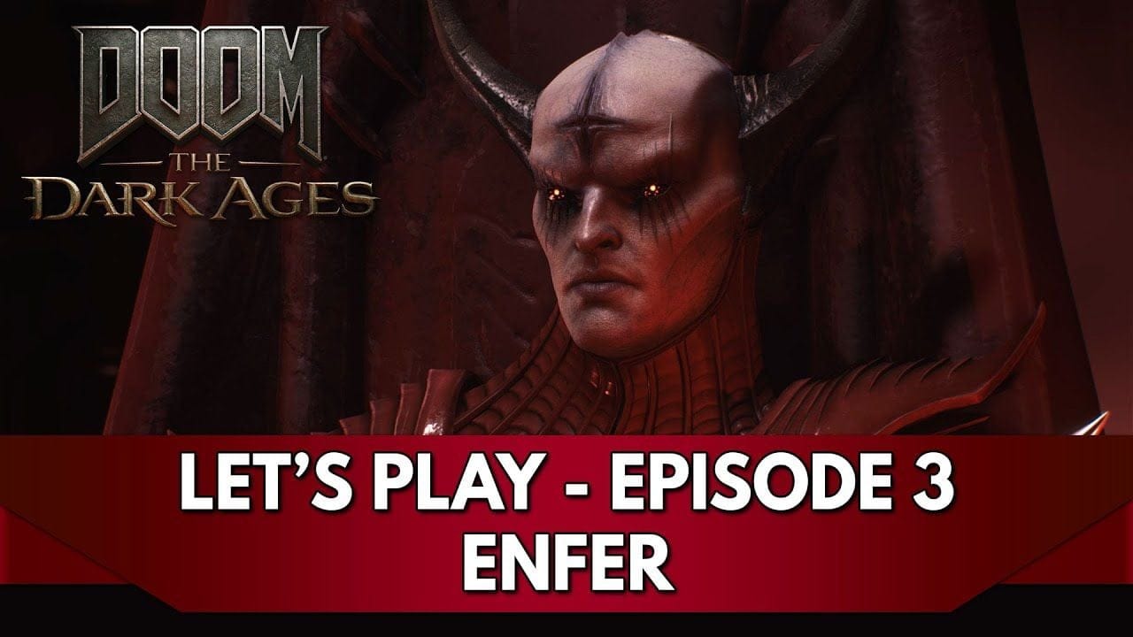 DOOM Dark Ages Gameplay FR : Let's Play - Episode 3, Enfer