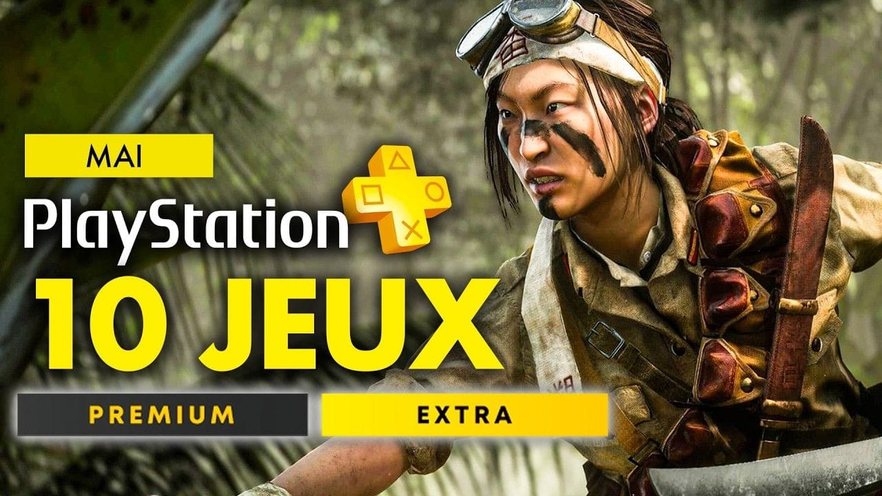 PlayStation Plus PS4 & PS5 | MAI 2025 : Les JEUX du PS Plus Extra & Premium ! 🔥